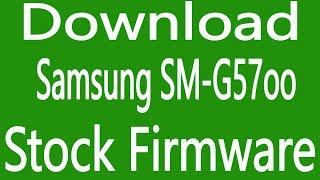 How To Download Samsung Galaxy SM-G57oo Stock Firmware ( Flash File )