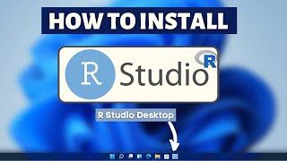 How to download R and install Rstudio on Windows 11 - R Studio Installation Tutorial