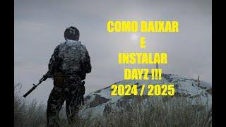 COMO JOGAR DAYZ DE GRAÇA 2024/2025 !! SEMPRE LOTADO E GRÁTIS !!