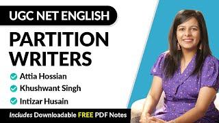 UGC NET English Literature | Most Important Partition Writers | Arpita Karwa