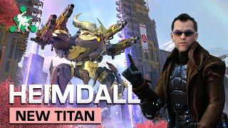 Heimdall  Titan Overview - War Robots