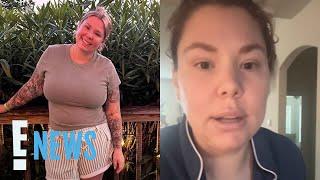 Kailyn Lowry DETAILS Her Latest Surgical Procedure | E! News