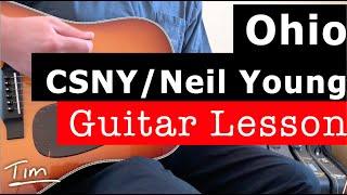 Crosby Stills Nash and Neil Young Ohio Guitar Lesson, Chords, and Tutorial