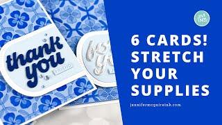 6 Cards! Stretching Supplies... Many Ways!