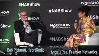 NAB: Radio's Angela Yee talks Marketing Frontiers with iHeart Radio CEO Bob Pittman & live audience