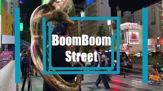 BoomBoomStreet[Sousaphone Solo] //// One More Time (Daft Punk)