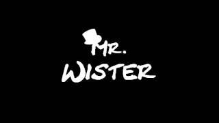 Danseurs de minuit - Mr.Wister