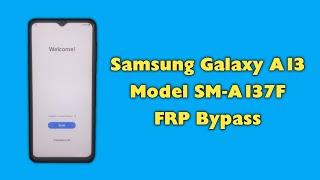 Samsung A13 FRP Bypass By Unlock Tool A137F Google Account Unlock Android 14 U6 Binary 2024