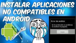 Como Instalar aplicaciones NO COMPATIBLES en Android | NUEVO LINK  (2020)