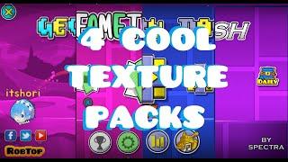 4 COOL Texture Packs for Geometry Dash [2.11]