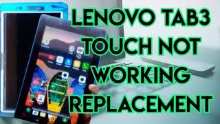 LENOVO TAB3 (TB3-710i) touch not working | touch screen replacement @salamtechmalayalam