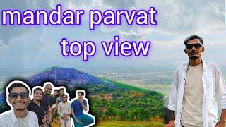 Mandar parvat top view #bausi