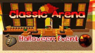 HOW TO FINISH HALLOWEEN EVENT TASK (Classic Arena)