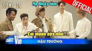 [BTS] Atus, Quang Hùng hào hứng với đặc sản nhà làm, Dương Domic mượn đồ Nicky quay content |Sóng 25