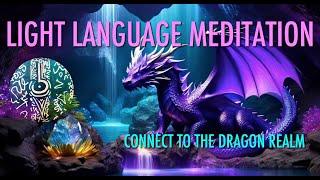 LIGHT LANGUAGE MEDITATION: MEET THE PURPLE DRAGON