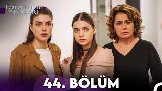 Fazilet Hanım ve Kızları 44. Bölüm