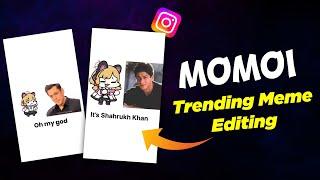 How To Make Momoi Girl Trending Reel Editing | Oh My God Meme Template | how to make momoi meme