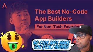 3 No Code App Builders For Non-Technical Founders To Make $10k/Month!