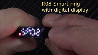 R08 Smart Ring review | Smart ring with display | Smart ring clock SPO2 HR | Budget smart ring