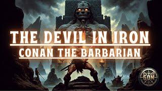 Conan the Barbarian - The Devil in Iron (Full Narration)