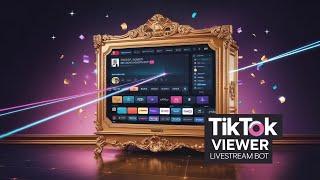 Tiktok Viewer Livestream Bot | Auto Comment On Tiktok