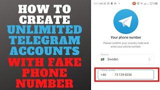 How to create unlimited telegram account without your own phone number?