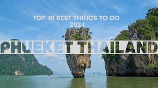 Top 10 Things to Do in Phuket, Thailand 2024 | Phuket Uncovered