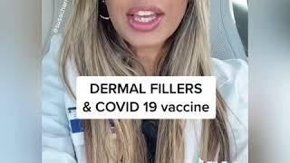 COVID 19 vaccine and fillers