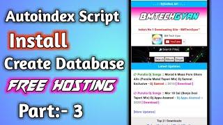 How to Upload And Install Autoindex Script And Create Database in Free Hosting - Part:- 3