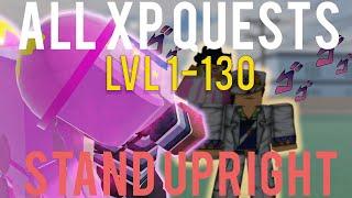 [Stand Upright] All EXP NPC Quest Guide Level 1-130 | Roblox