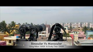 Binocular VS Monocular - NIKON 16X50 VS GOSKY TITAN 12X50