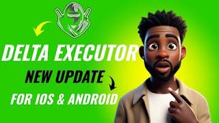  Delta Executor iOS & Android [2025] – The Best Roblox Mobile Executor (No Key!) 