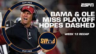 Alabama & Ole Miss Have Playoff Hopes DASHED in Chaotic College Football Week 13 | SVPod