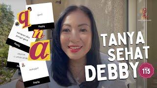 Tanya Sehat Debby Vol. 115 (SARAPAN UNTUK PENDERITA GERD )