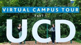 UCD Virtual Campus Tour - Part 1 | UCD Global