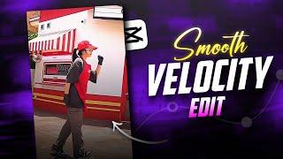 Capcut | Smooth Velocity Tutorial