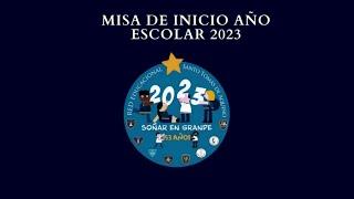 Resumen Misa de Inicio de Año Escolar 2023 - Red Educacional Santo Tomás de Aquino