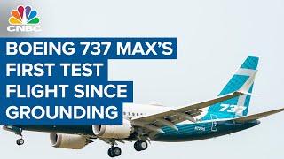 Boeing 737 Max gets first test flight since grounding