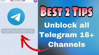 Unblock all Telegram channels | This channel can’t be displayed because it was used to spread p*rno