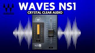 Waves NS1: The Secret to Clean, Crisp Sound in Seconds! ️