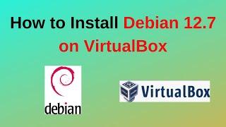 How to download and install Debian 12.7 Virtual Machine on VMWare Workstation | Updated 2024