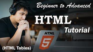 HTML Tables || HTML course for beginners to advanced || HTML tutorial -- Developer Dude