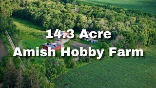 14.29ac Amish Hobby Farm near Lanesboro within Fillmore County, MN