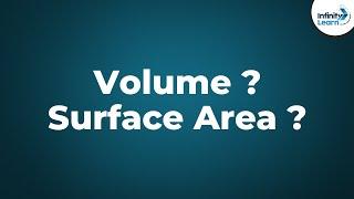 What is Volume? | What is Surface Area? | Don't Memorise