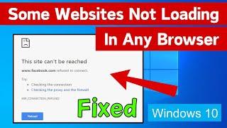 Some Websites Not Opening In Any Browser Issue Windows 10 | Some Websites Not Loading Problem Fix