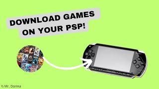 Download games on your PSP! \\ Mr.Dorina