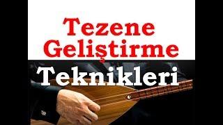 Tezene (Mızrap) Geliştirme çalışması.