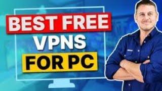 Best Free VPN for Windows - Best VPN to Safeguard Your Windows PC (2025)