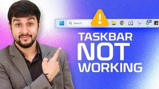 Fix Taskbar Not Working in Windows PC | Fix a Frozen Windows Taskbar