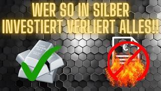 VORSICHT‼️Dieses Silber ist NICHTS wert! DU verlierst ALLES!